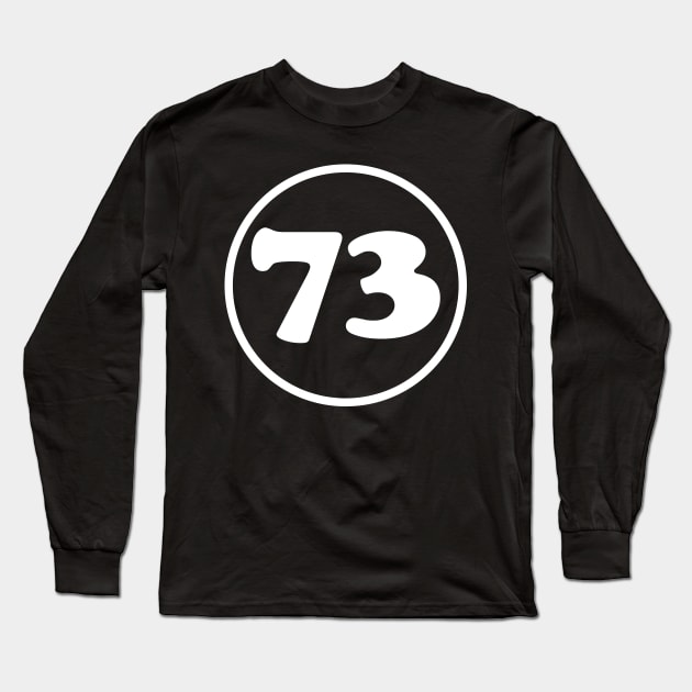 73 - The Best Number Long Sleeve T-Shirt by ScienceCorner